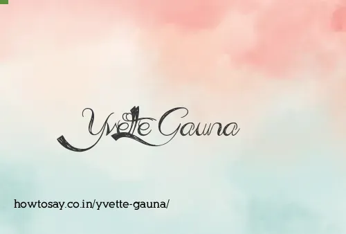 Yvette Gauna