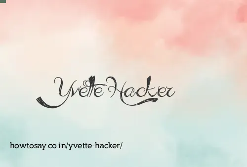 Yvette Hacker