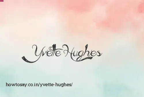 Yvette Hughes