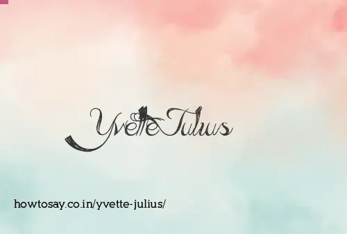 Yvette Julius