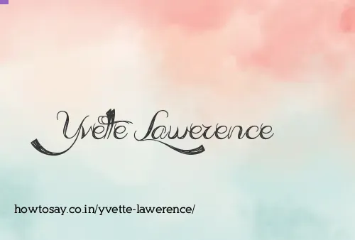 Yvette Lawerence