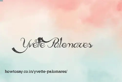 Yvette Palomares