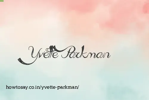 Yvette Parkman
