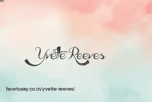 Yvette Reeves