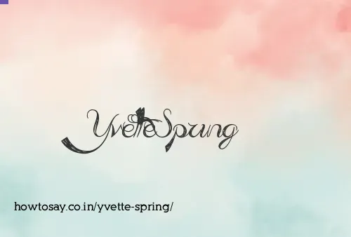 Yvette Spring