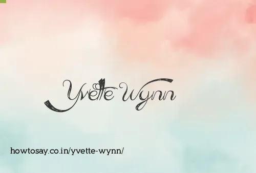 Yvette Wynn