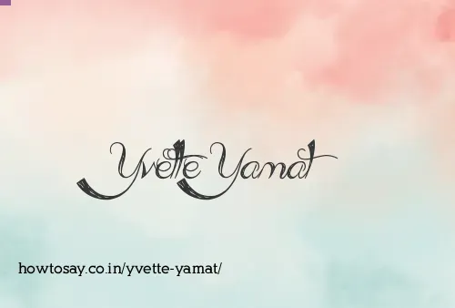 Yvette Yamat