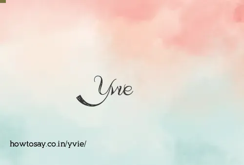Yvie
