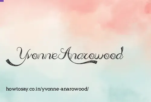 Yvonne Anarowood