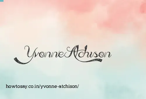 Yvonne Atchison