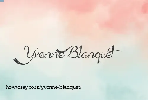 Yvonne Blanquet