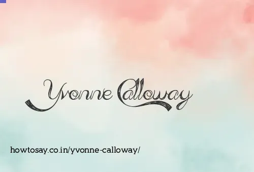 Yvonne Calloway