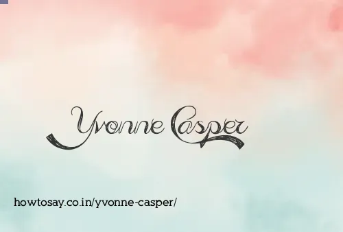 Yvonne Casper