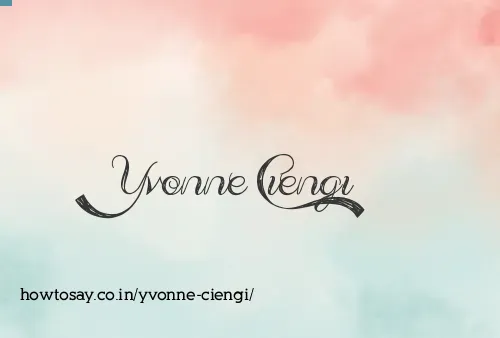 Yvonne Ciengi