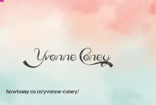 Yvonne Coney