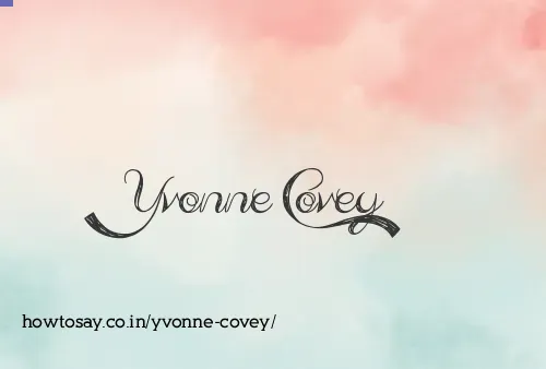 Yvonne Covey