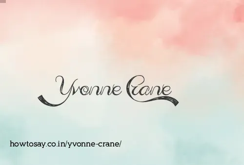 Yvonne Crane
