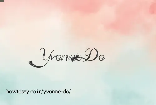 Yvonne Do