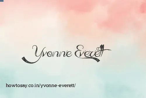 Yvonne Everett