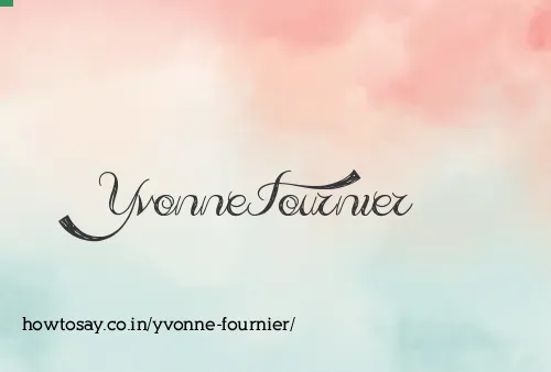 Yvonne Fournier