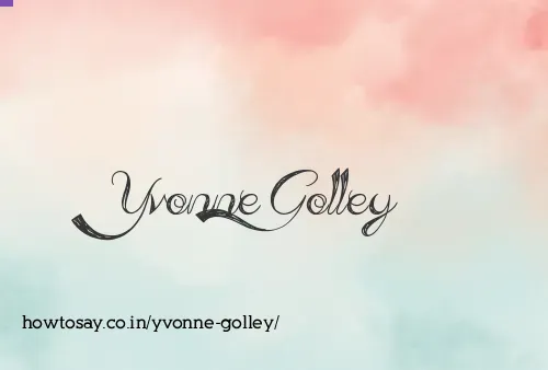 Yvonne Golley