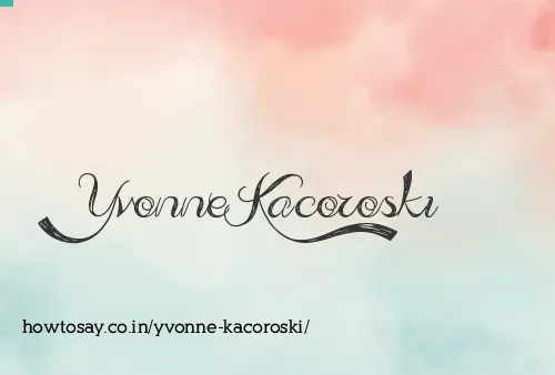 Yvonne Kacoroski