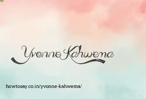 Yvonne Kahwema
