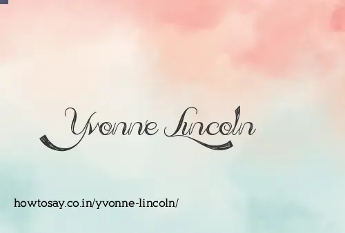 Yvonne Lincoln