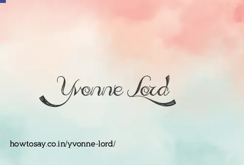 Yvonne Lord