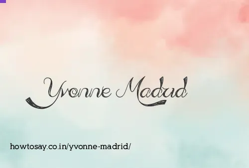 Yvonne Madrid