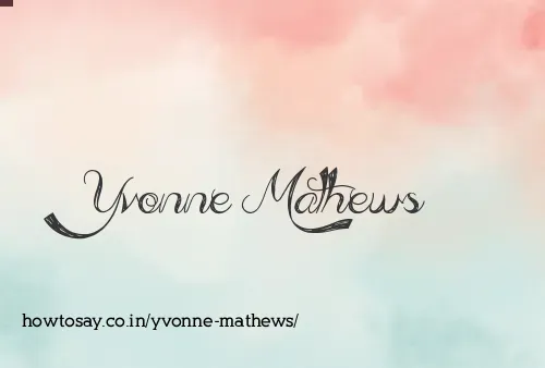 Yvonne Mathews
