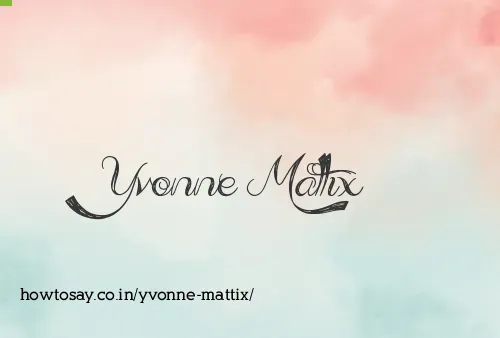 Yvonne Mattix
