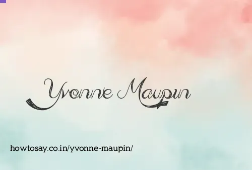Yvonne Maupin