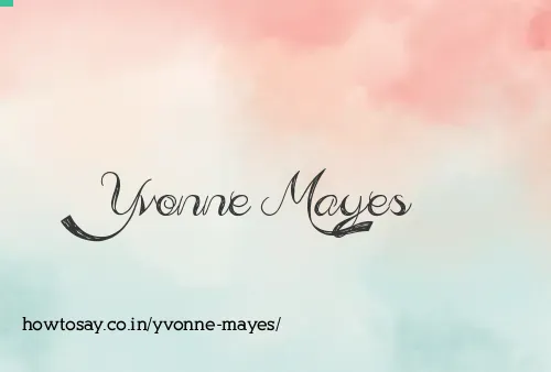 Yvonne Mayes
