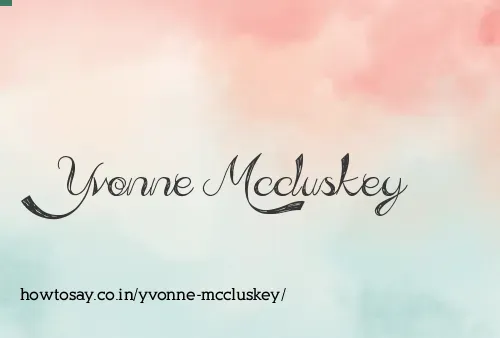 Yvonne Mccluskey