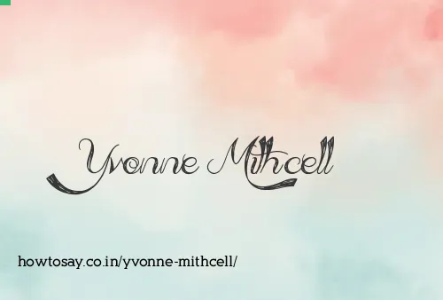 Yvonne Mithcell
