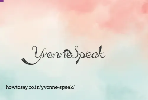 Yvonne Speak