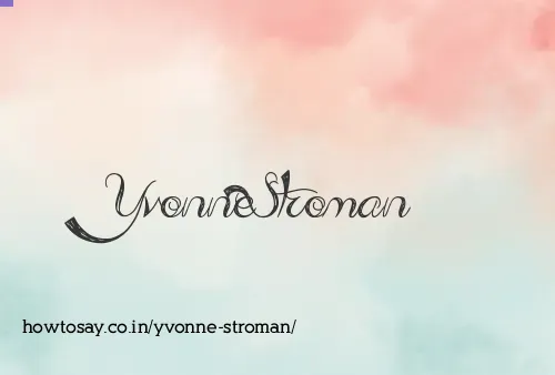 Yvonne Stroman
