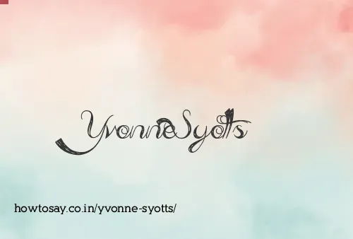 Yvonne Syotts