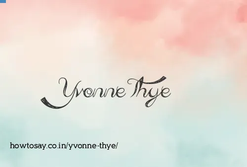 Yvonne Thye
