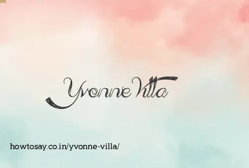 Yvonne Villa