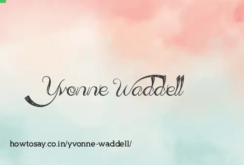 Yvonne Waddell