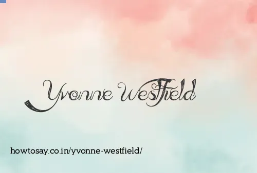 Yvonne Westfield