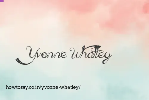 Yvonne Whatley