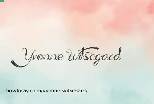 Yvonne Witscgard