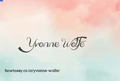 Yvonne Wolfe