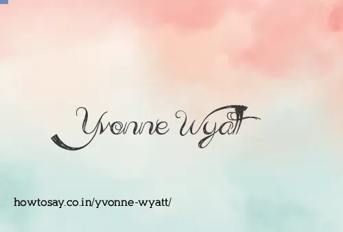 Yvonne Wyatt