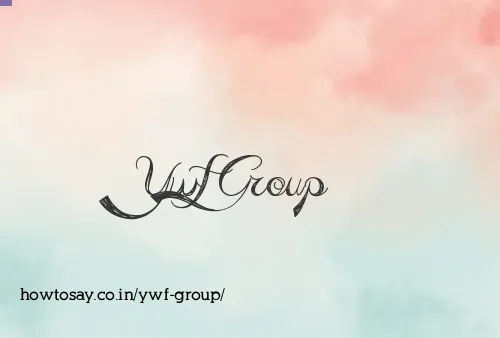 Ywf Group