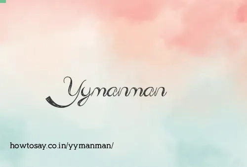 Yymanman