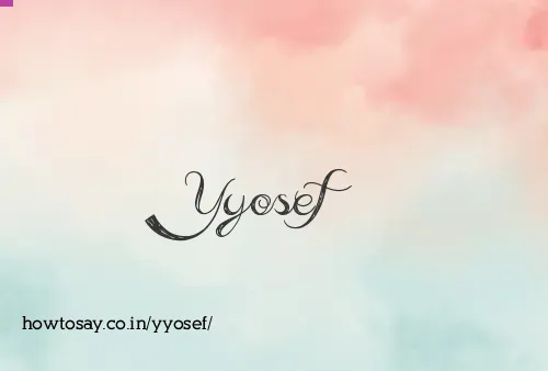 Yyosef